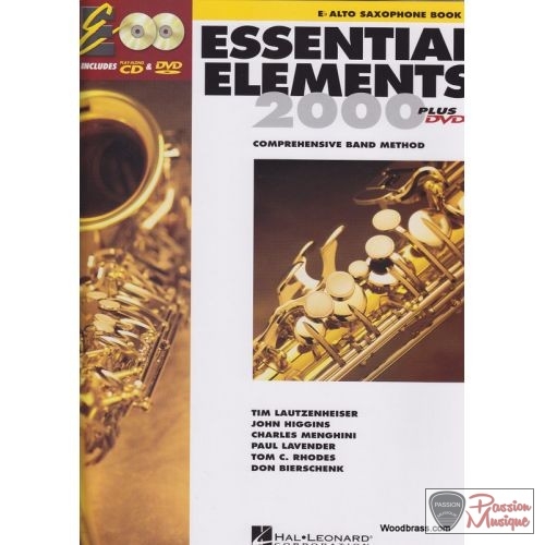 PASSION MUSIQUE - Essential Elements For Band 2000 Saxophone Alto