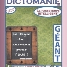 Les Dictomanie G&eacute;ant 1, 2, 3, 4, 5, 6, 7, et le&nbsp;Livre-JEUX